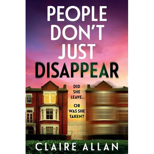 People Don't Just Disappear