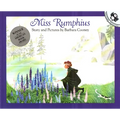 Miss Rumphius: Story and Pictures