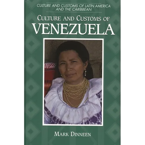 Culture and Customs of Venezuela