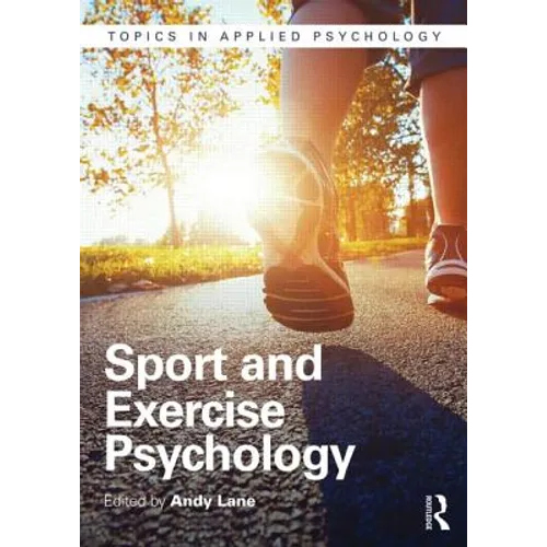 Sport and Exercise Psychology