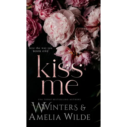 Kiss Me