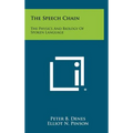 The Speech Chain: The Physics And Biology Of Spoken Language