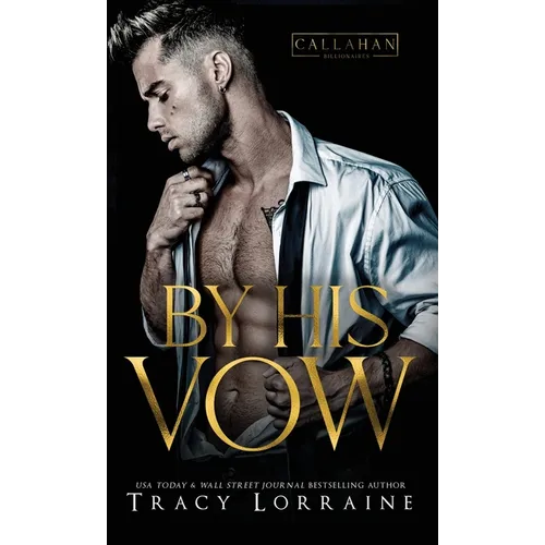 By His Vow: A Billionaire Arranged Marriage Romance