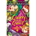 Quarry in the Quince