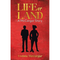 Life or Land: A McCargar Story