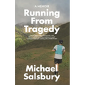 Running From Tragedy