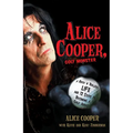 Alice Cooper, Golf Monster: A Rock 'n' Roller's Life and 12 Steps to Becoming a Golf Addict