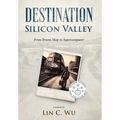 Destination Silicon Valley: From Broom Shop to Supercomputer
