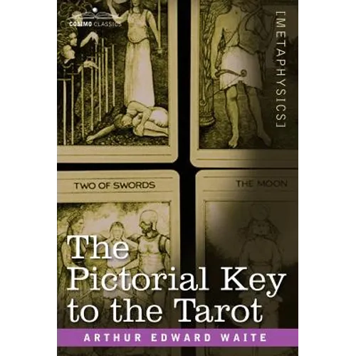 The Pictorial Key to the Tarot