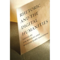 Rhetoric and the Digital Humanities