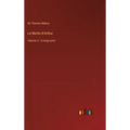 Le Morte d'Arthur: Volume 2 - in large print
