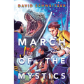 March of the Mystics