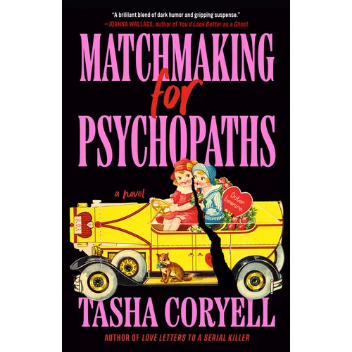 Matchmaking for Psychopaths