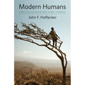 Modern Humans: Their African Origin and Global Dispersal