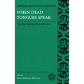 When Dead Tongues Speak