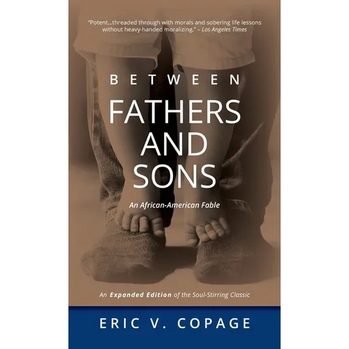 Between Fathers and Sons: An African-American Fable