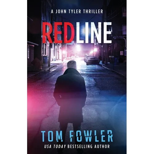 Redline: A John Tyler Thriller