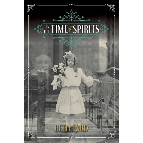 In the Time of Spirits