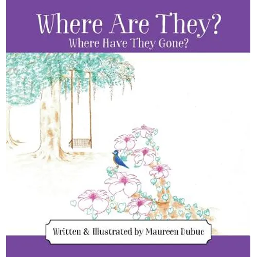 Where Are They? Where Have They Gone?