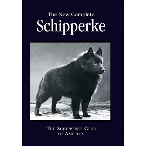 The New Complete Schipperke
