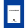 Gleanings in Genesis