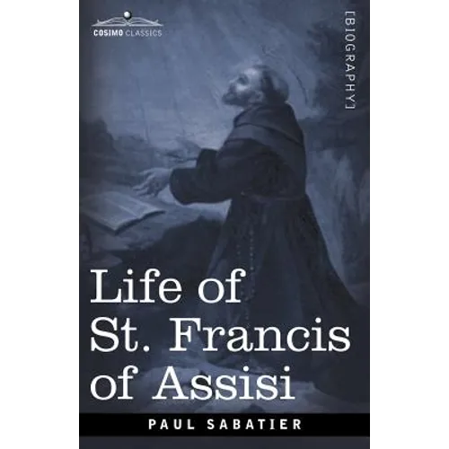 Life of St. Francis of Assisi