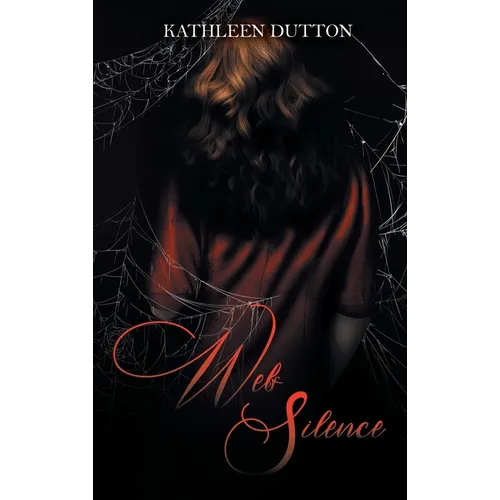 Web of Silence
