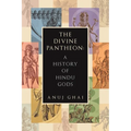 The Divine Pantheon: A History of Hindu Gods