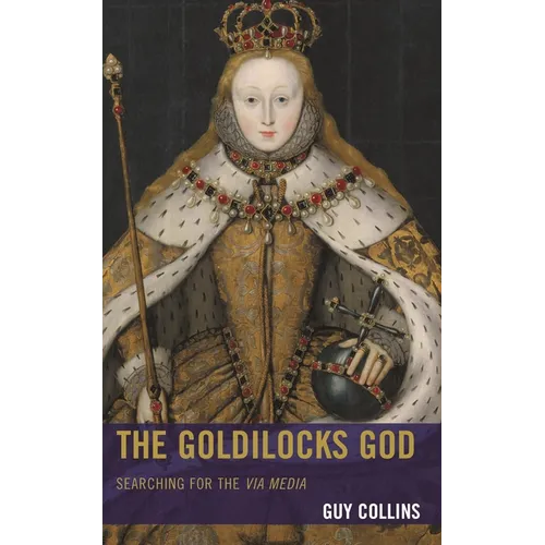 The Goldilocks God: Searching for the Via Media