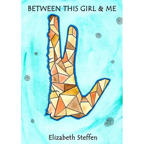 Between This Girl and Me