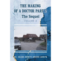 The Making of a Doctor Part 2: The Sequel