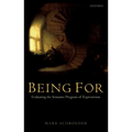 Being for: Evaluating the Semantic Program of Expressivism