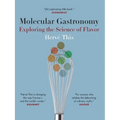 Molecular Gastronomy: Exploring the Science of Flavor