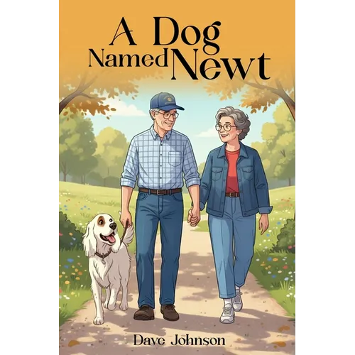A Dog Named Newt
