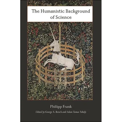 The Humanistic Background of Science