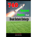740 Rocket Prayers that Break Satanic Embargo: Powerful Prayers Every Christian Needs To Know