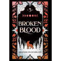 Broken Blood
