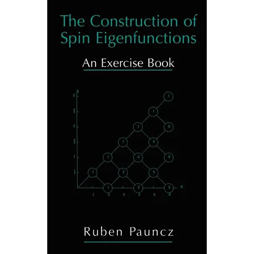 The Construction of Spin Eigenfunctions: An Exercise Book