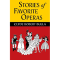 Stories of Favorite Operas