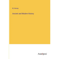 Ancient and Modern History