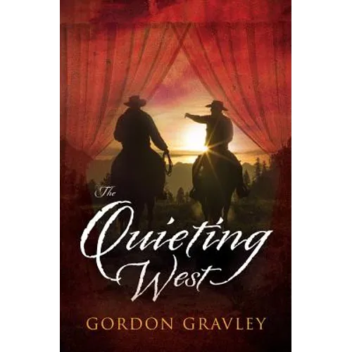 The Quieting West