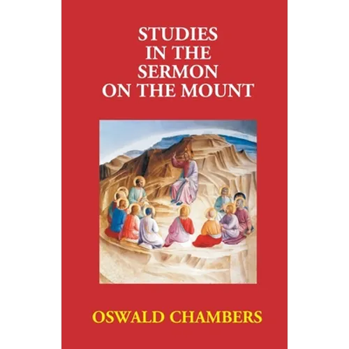 Studies In The Sermon On The Mount
