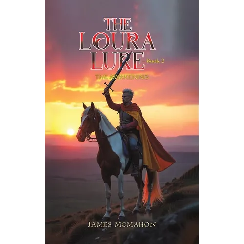 The Loura Lure - Book 2