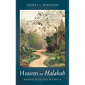 Heaven or Halakah