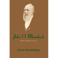 John O. Meusebach: German Colonizer in Texas