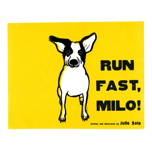 Run Fast Milo!