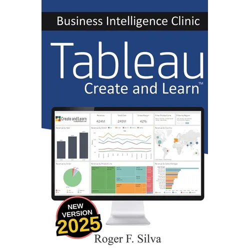 Tableau - Business Intelligence Clinic: Create and Learn