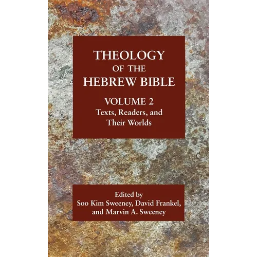 Theology of the Hebrew Bible, Volume 2