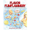 Flavor Flimflammery: Flavor Perception in Humans, Teenagers, and Other Creatures
