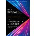 The Singularity Is Nearer: When We Merge with AI